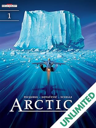 Arctica Vol. 1: Ten Thousand Years Under the Ice